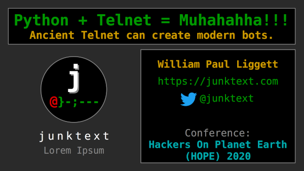 HOPE 2020: Python + Telnet = Muhahahha!!!
